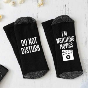 Do Not Disturb I'm Watching Movies Socks - Mothers's Day Gift