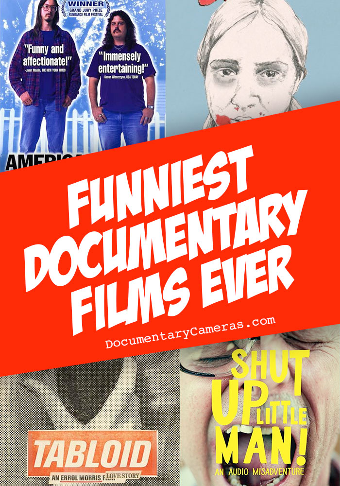 Funny Documentaries: The 10 Funniest Documentaries of All Time